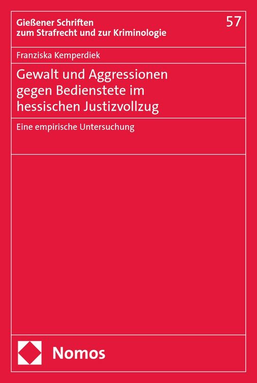 Produktbild: Gewalt und Aggressionen gegen Bedienstete im hessischen Justizvollzug