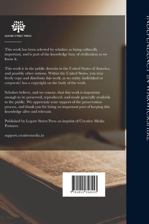 Produktbild: Independency in Warwickshire: a Brief History of the Independent or Congregational Churches in That County ...