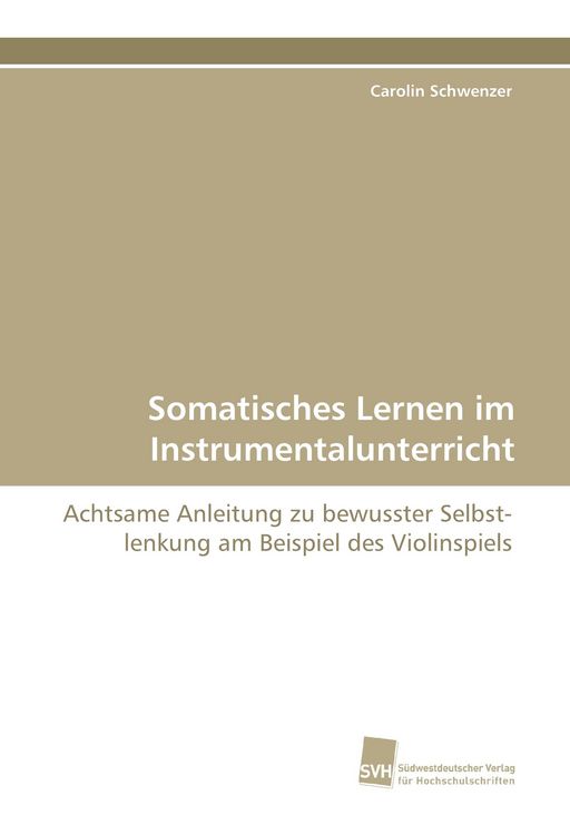 Produktbild: Somatisches Lernen im Instrumentalunterricht