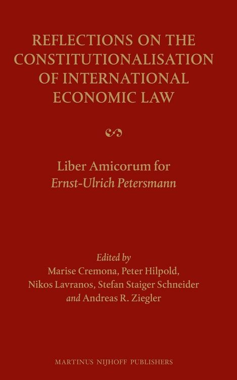 Produktbild: Reflections on the Constitutionalisation of International Economic Law