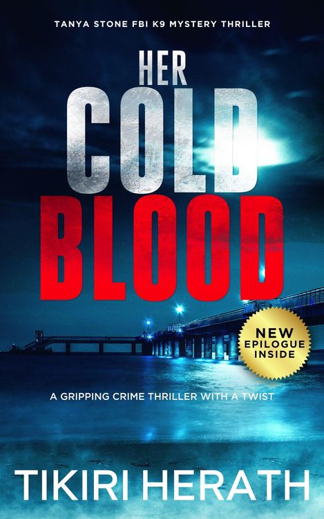Produktbild: Her Cold Blood (Tanya Stone FBI K9 Mystery Thrillers, #2)