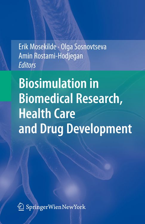 Produktbild: Biosimulation in Biomedical Research, Health Care and Drug Development