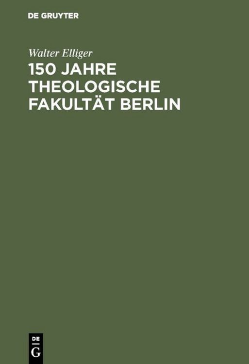Produktbild: 150 Jahre Theologische Fakult&auml;t Berlin