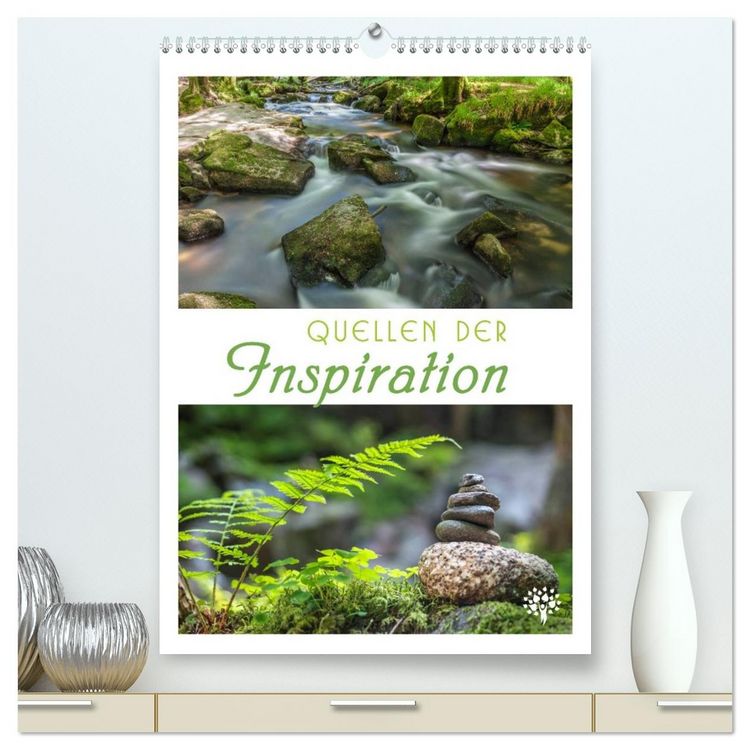 Produktbild: Quellen der Inspiration (hochwertiger Premium Wandkalender 2026 DIN A2 hoch), Kunstdruck in Hochglanz