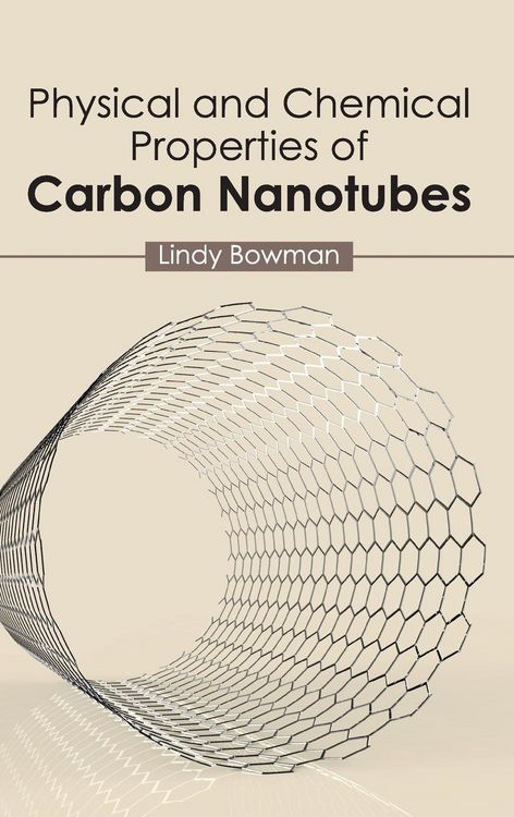 Produktbild: Physical and Chemical Properties of Carbon Nanotubes