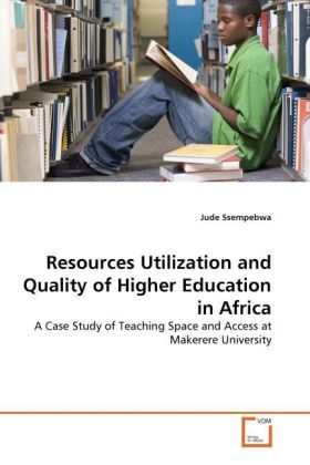 Produktbild: Ssempebwa, J: Resources Utilization and Quality of Higher Ed