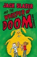 Produktbild: Jack Slater and the Whisper of Doom