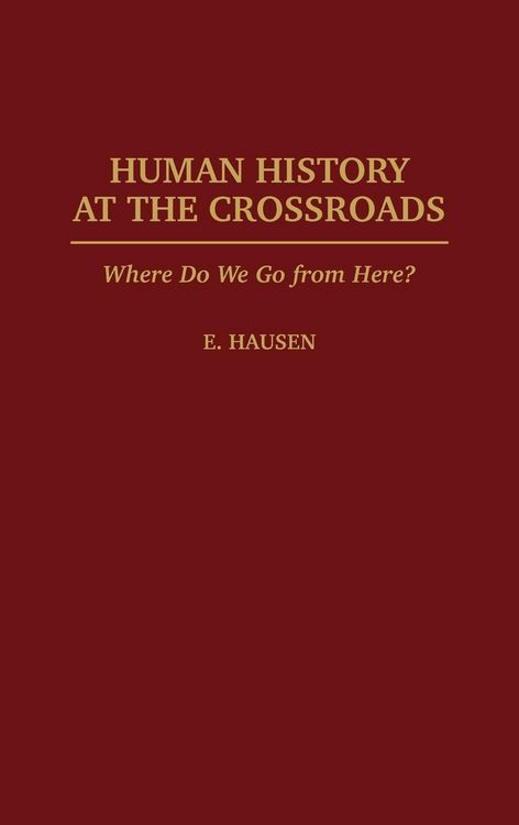 Produktbild: Human History at the Crossroads