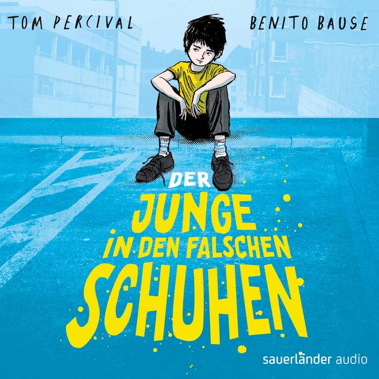 Produktbild: Der Junge in den falschen Schuhen