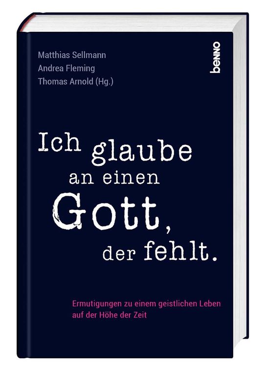 Produktbild: Ich glaube an einen Gott, der fehlt