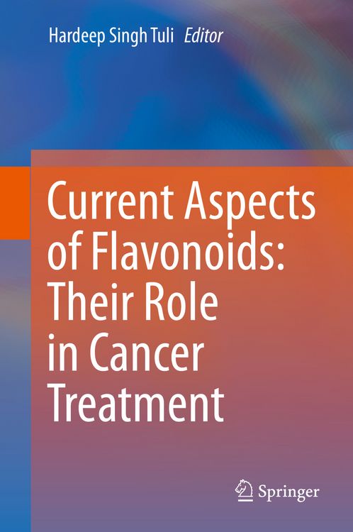 Produktbild: Current Aspects of Flavonoids: Their Role in Cancer Treatment