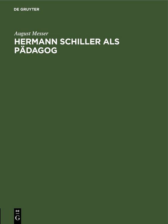 Produktbild: Hermann Schiller als P&auml;dagog