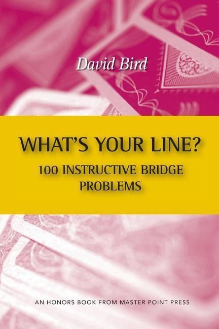 Produktbild: What's Your Line? 100 Instructive Bridge Problems