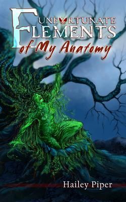 Produktbild: Unfortunate Elements of My Anatomy