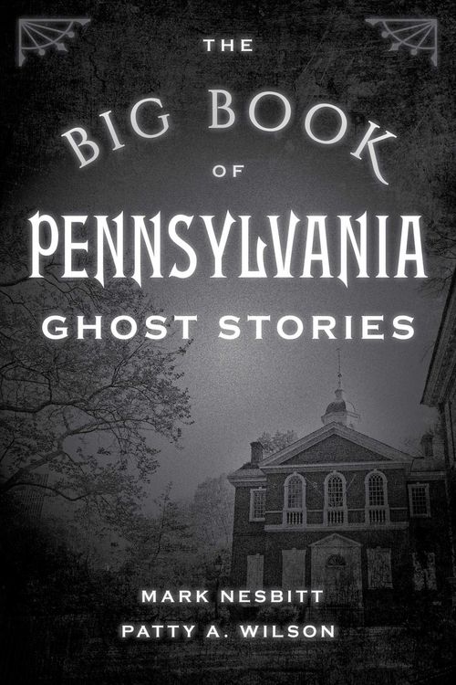 Produktbild: The Big Book of Pennsylvania Ghost Stories