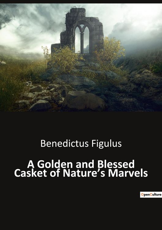 Produktbild: A Golden and Blessed Casket of Nature's Marvels