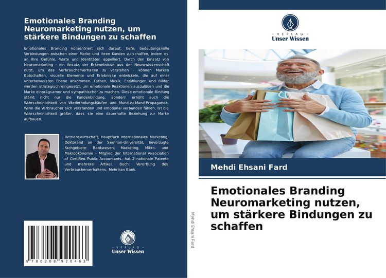 Produktbild: Emotionales Branding Neuromarketing nutzen, um st&auml;rkere Bindungen zu schaffen