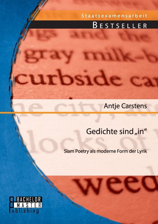 Produktbild: Gedichte sind "in": Slam Poetry als moderne Form der Lyrik