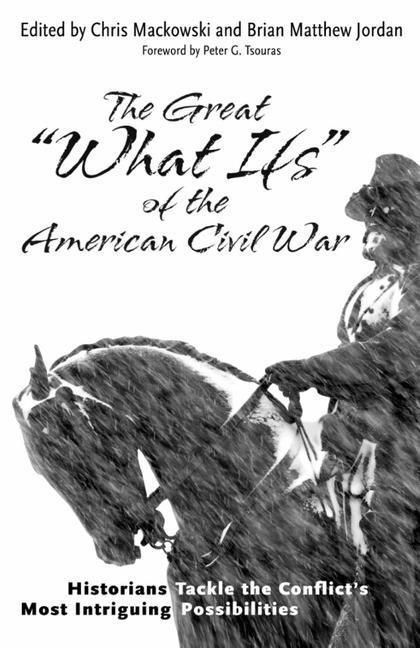 Produktbild: The Great "What Ifs" of the American Civil War