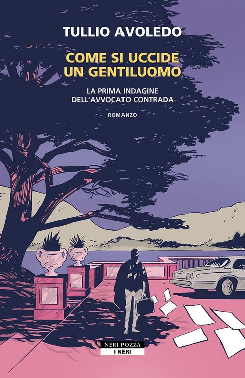 Produktbild: Come si uccide un gentiluomo. La prima indagine dell'avvocato Contrada