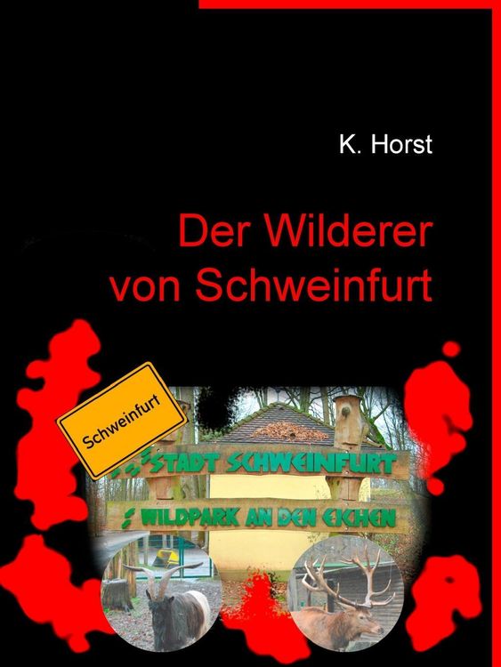 Produktbild: Der Wilderer von Schweinfurt
