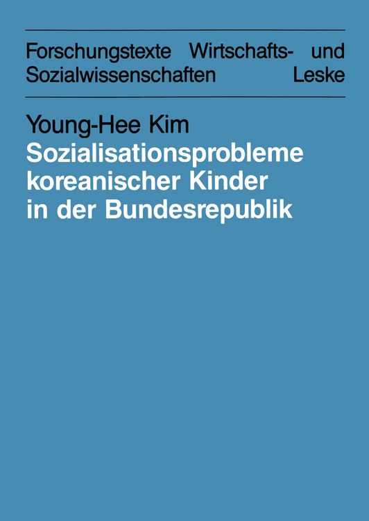 Produktbild: Sozialisationsprobleme koreanischer Kinder in der Bundesrepublik Deutschland