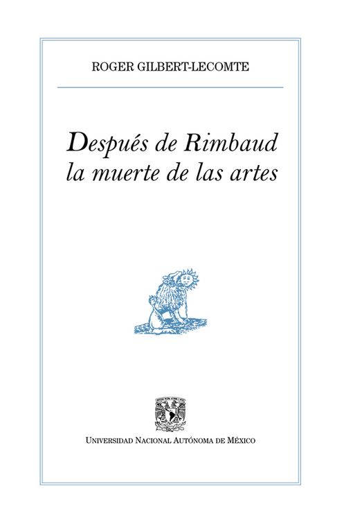 Produktbild: Despu&eacute;s de Rimbaud, la muerte de las artes