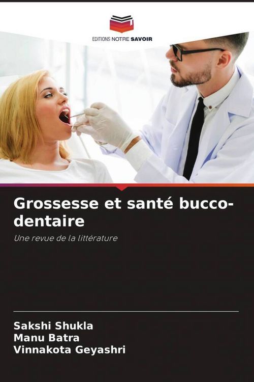 Produktbild: Grossesse et sant&eacute; bucco-dentaire