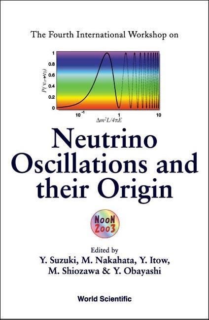 Produktbild: NEUTRINO OSCILLATIONS & THEIR ORIGIN