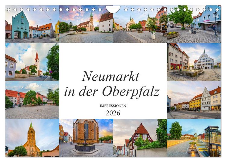 Produktbild: Neumarkt in der Oberpfalz Impressionen (Wandkalender 2026 DIN A4 quer), CALVENDO Monatskalender
