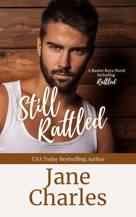 Produktbild: Still Rattled (The Baxter Boys ~ Rattled, #1)