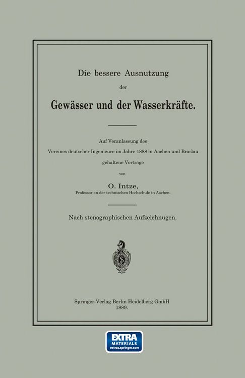 Produktbild: Die bessere Ausnutzung der Gew&auml;sser und der Wasserkr&auml;fte