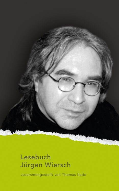 Produktbild: Lesebuch J&uuml;rgen Wiersch