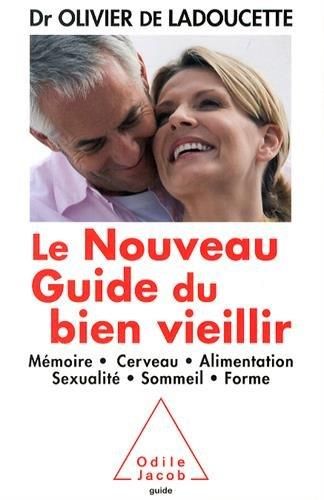 Produktbild: Le nouveau guide du bien vieillir