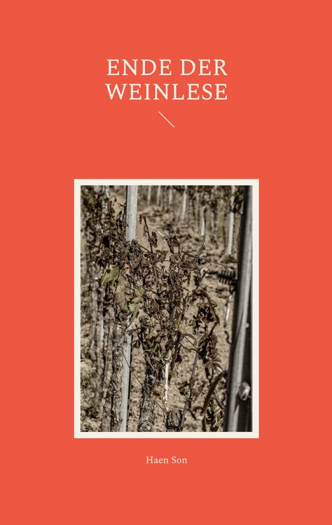 Produktbild: Ende der Weinlese