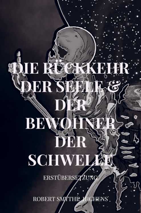 Produktbild: Die R&uuml;ckkehr der Seele & Der Bewohner der Schwelle