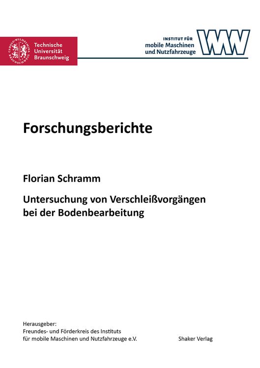 Produktbild: Untersuchung von Verschlei&szlig;vorg&auml;ngen bei der Bodenbearbeitung