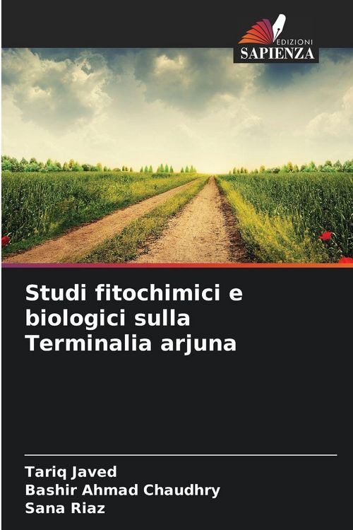 Produktbild: Studi fitochimici e biologici sulla Terminalia arjuna
