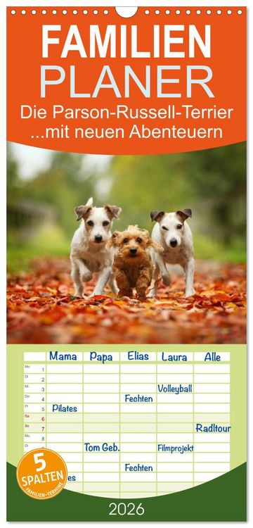 Produktbild: Familienplaner 2026 - Die Parson-Russell-Terrier ...mit neuen Abenteuern aus der Hundeknipserei mit 5 Spalten (Wandkalender, 21 x 45 cm) CALVENDO