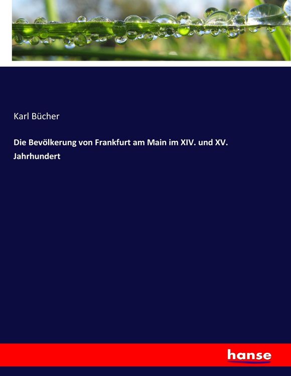 Produktbild: Die Bev&ouml;lkerung von Frankfurt am Main im XIV. und XV. Jahrhundert