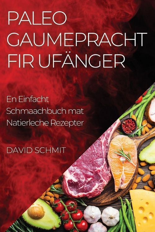 Produktbild: Paleo Gaumepracht fir Uf&auml;nger