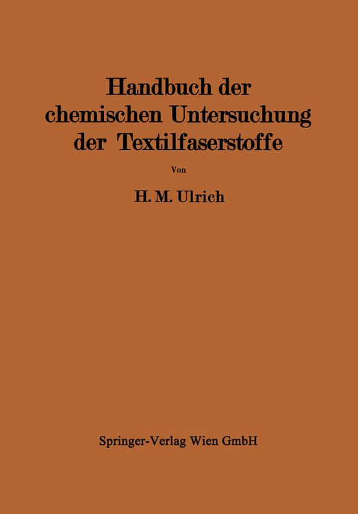 Produktbild: Handbuch der chemischen Untersuchung der Textilfaserstoffe