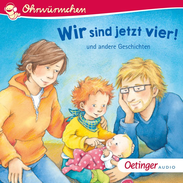 Produktbild: Wir sind jetzt vier! und andere Geschichten