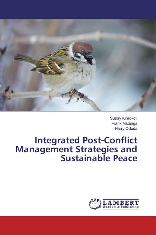 Produktbild: Integrated Post-Conflict Management Strategies and Sustainable Peace