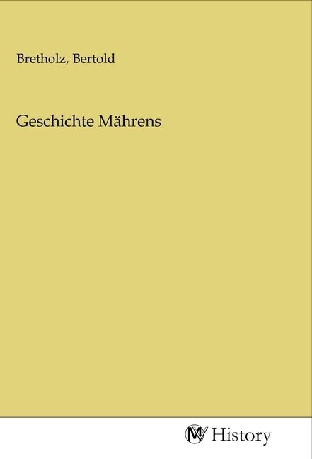 Produktbild: Geschichte M&auml;hrens