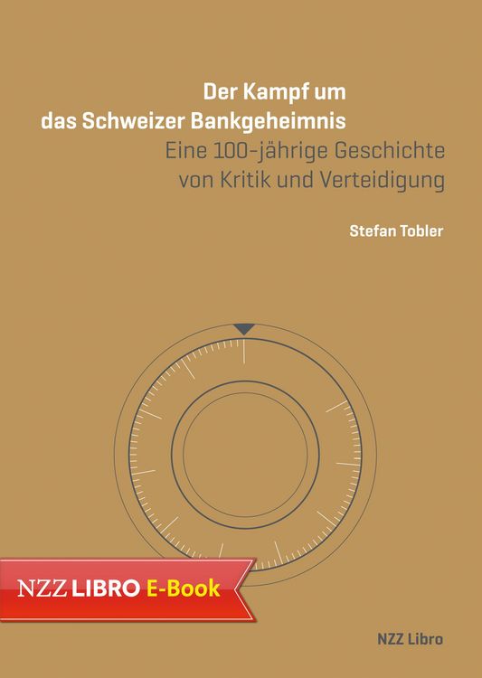 Produktbild: Der Kampf um das Schweizer Bankgeheimnis