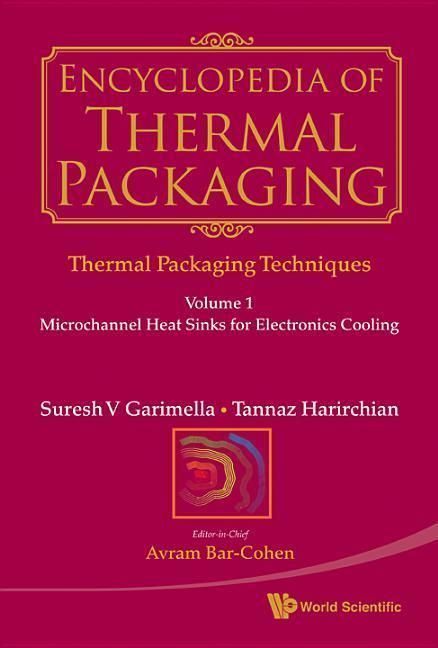 Produktbild: Encyclopedia of Thermal Packaging, Set 1: Thermal Packaging Techniques (a 6-Volume Set)
