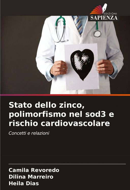 Produktbild: Stato dello zinco, polimorfismo nel sod3 e rischio cardiovascolare