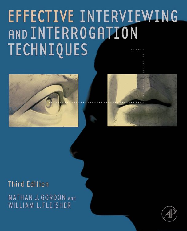 Produktbild: Fleisher, W: Effective Interviewing and Interrogation Techni