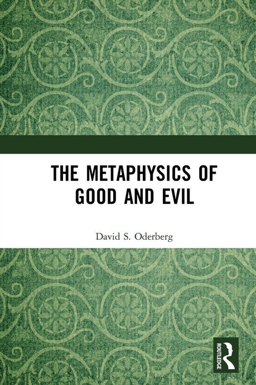 Produktbild: The Metaphysics of Good and Evil